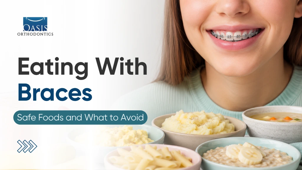 What Can You Eat With Braces